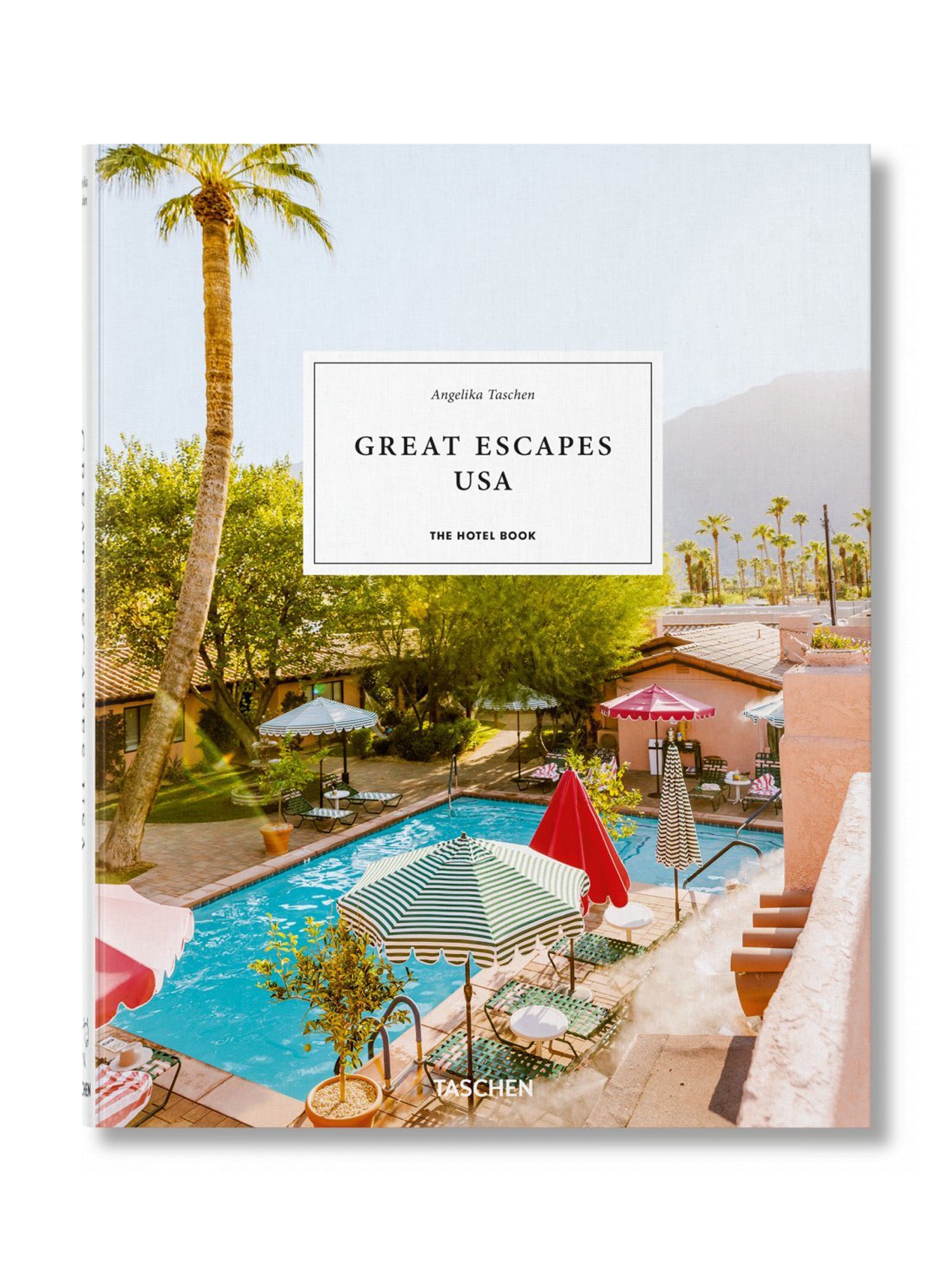 TASCHEN, Great Escapes Usa: The Hotel Book